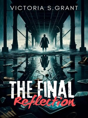 cover image of The Final Reflection